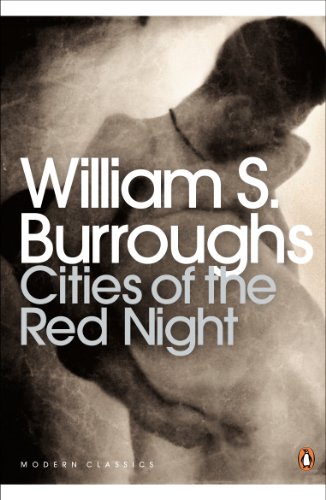 Cities of the Red Night (Penguin Modern Classics) (English Edition)