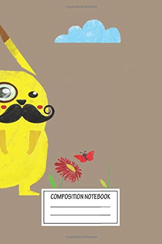 Composition Notebook: Gaming Pikachu Moustache Pokemon Art Wide Ruled Note Book, Diary, Planner, Journal for Writing