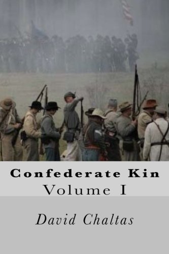 Confederate Kin: Volume I: Volume 1