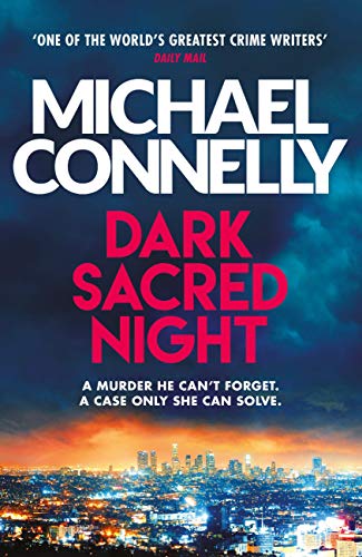 Dark Sacred Night: A Ballard and Bosch Thriller (Harry Bosch Series Book 21) (English Edition)