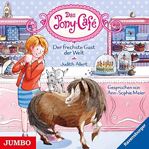 Das Pony-Cafe (4.) der Frechste Gast der Welt