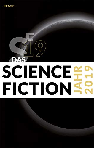 Das Science Fiction Jahr 2019 (German Edition)