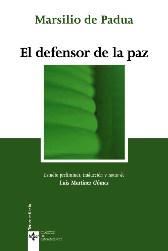 El defensor de la paz (Clásicos - Clásicos del Pensamiento)