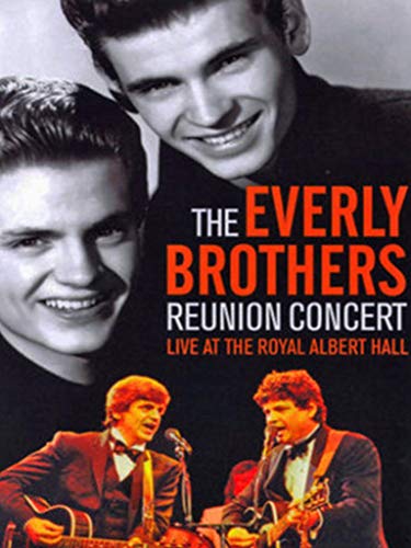 Everly Brothers - Reunion Concert