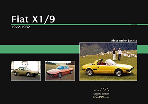 Fiat X1/9. 1972-1982. Ediz. illustrata (Historica)