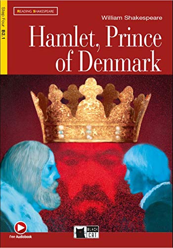 HAMLET PRINCE OF DENMARK STEP 4: Hamlet, Prince of Denmark + audio CD + App (Reading & Training)