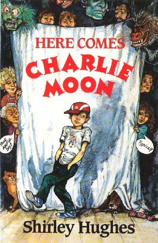 Here Comes Charlie Moon (Red Fox Middle Fiction) (English Edition)