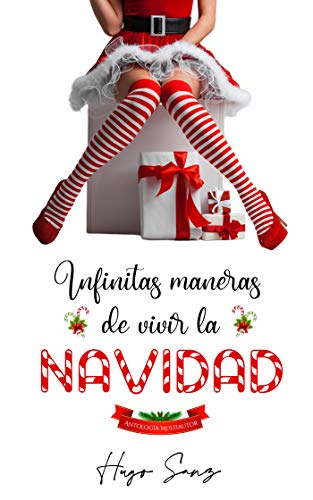 Infinitas maneras de vivir la Navidad