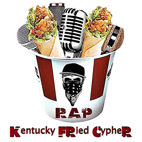 Kentucky Fried Cypher 2 (feat. Edicius, Mike Waves, LC Junior, WBP Lonewolf, GB Two Good, Kino & M.Y. Da Fly Guy) [Explicit]