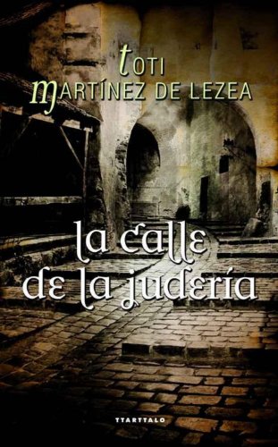 La calle de la judería (Abra nº 3)