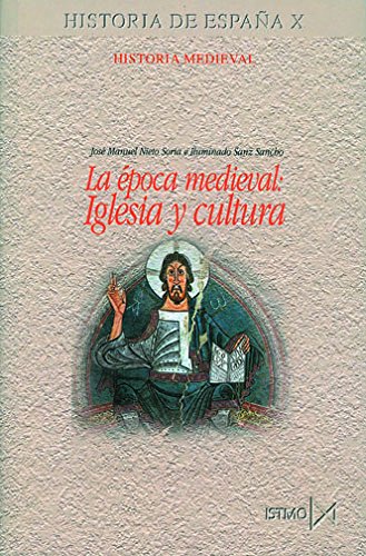 La época medieval: Iglesia y cultura: 186 (Fundamentos)