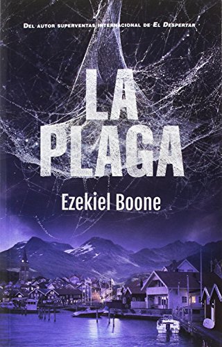 La plaga: El despertar, 2