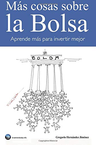 Más cosas sobre la Bolsa: Aprende más para invertir mejor