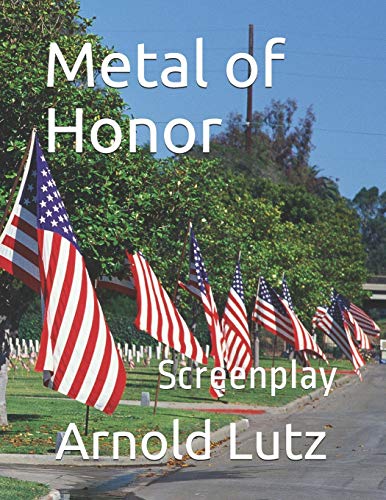 Metal of Honor: Screenplay