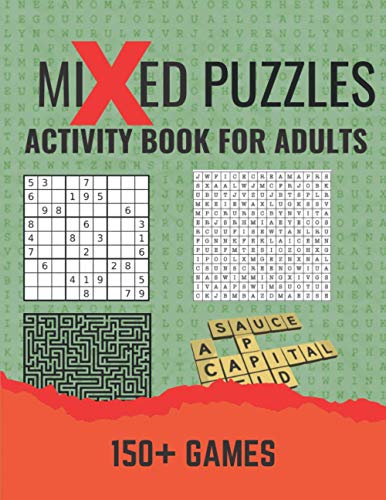 Mixed puzzles activity book for adults 150 + games: Word Search, Sudoku, Mazes, Crosswords Activity Book for Adults