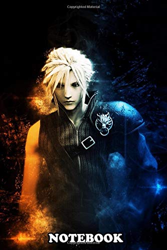 Notebook: Cloud Strife Final Fantasy Vii , Journal for Writing, College Ruled Size 6" x 9", 110 Pages