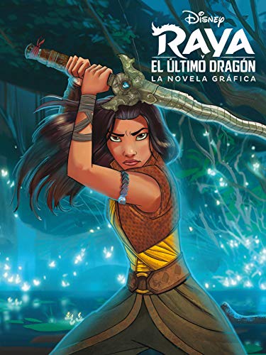 Raya y el último dragón. La novela gráfica: Cómic (Disney. Raya y el último dragón)