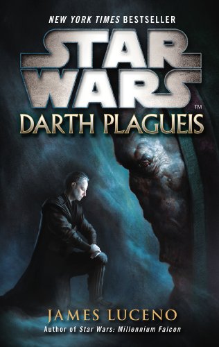 Star Wars: Darth Plagueis (English Edition)