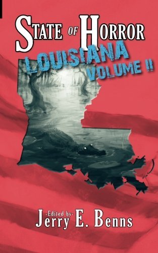 State of Horror: Louisiana Volume II (State of Horror Series) by Stuart Conover (2015-03-31)