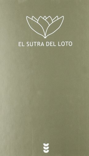 sutra del loto, El: 67 (El peso de los días)