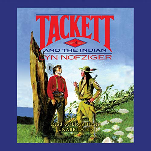 Tackett and the Indian (Tackett Series)