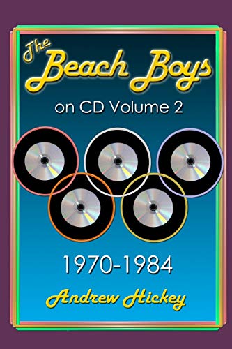 The Beach Boys On CD Volume 2: 1970 - 1984