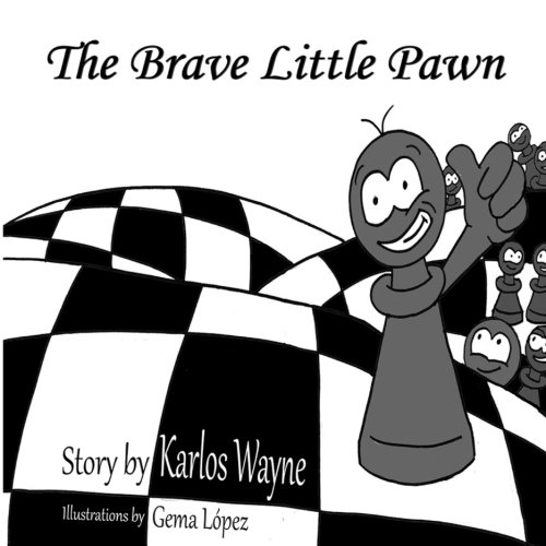 The Brave Little Pawn