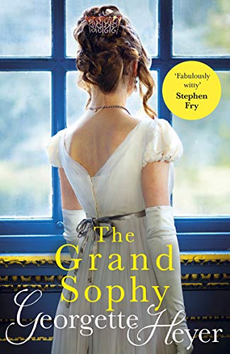 The Grand Sophy (English Edition)