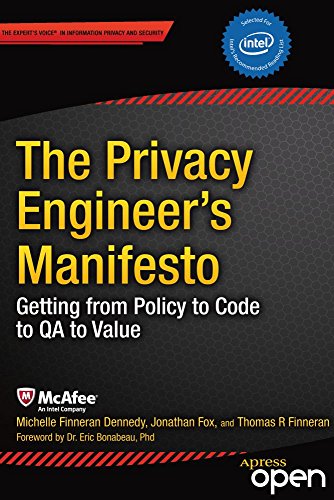 The Privacy Engineer's Manifesto: Getting from Policy to Code to QA to Value (English Edition)