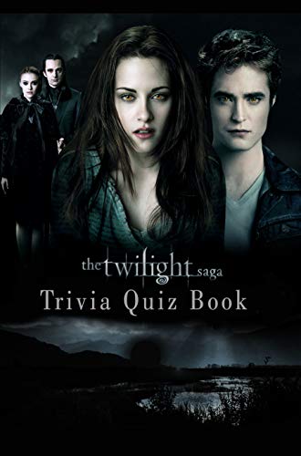 The Twilight Saga: Trivia Quiz Book (English Edition)