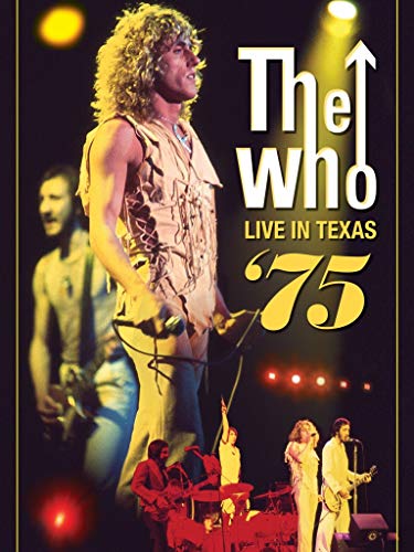 The Who - Live in Texas '75