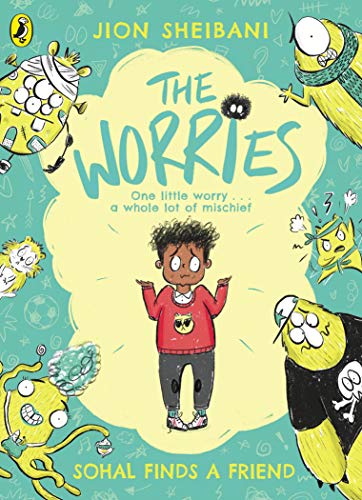 The Worries: Sohal Finds a Friend (English Edition)