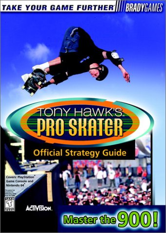 Tony Hawk's Pro Skater Official Guide (Official Strategy Guides)