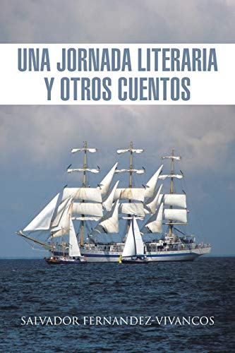 Una Jornada Literaria y Otros Cuentos