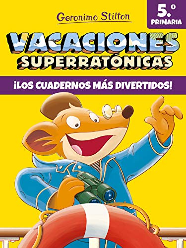 Vacaciones Superratónicas 5 (Vacaciones Stilton)