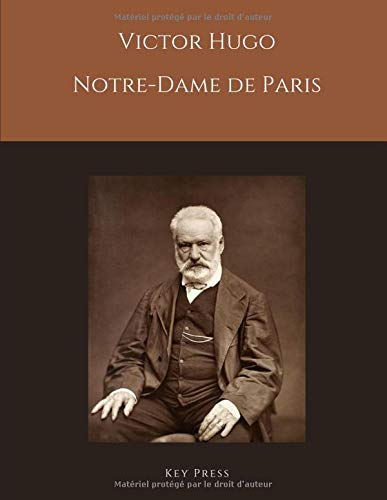 Victor Hugo Notre-Dame de Paris