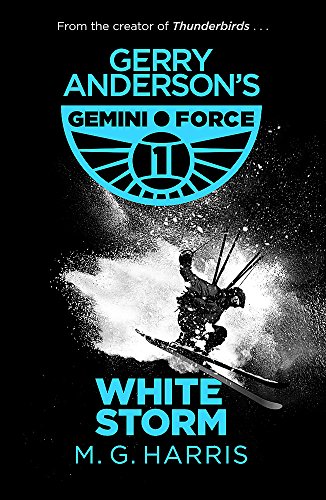 White Storm: Book 3 (Gemini Force I)