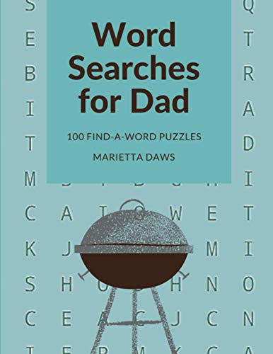 Word Searches for Dad: 100 Large Print Find-a-Word Puzzles (Gifts for Family Members)