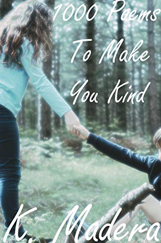 1000 Poems to Make You Kind (English Edition)