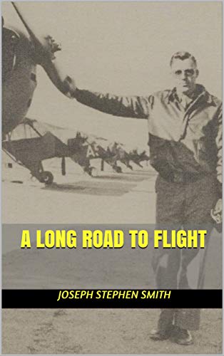 A Long Road to Flight (English Edition)