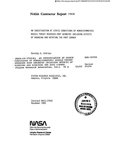 An investigation at static conditions of nonaxisymmetric nozzle thrust reverser port geometry including effects of rounding and rotating the port corner (English Edition)