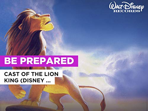 Be Prepared al estilo de Cast of The Lion King (Disney Original)