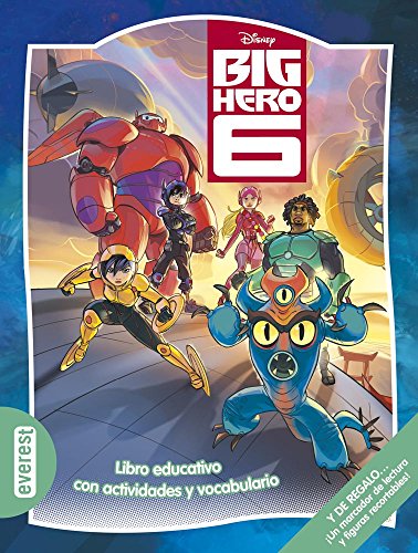 Big Hero 6: Libro educativo con actividades y vocabulario. Y DE REGALO... ¡Un marcador de lectura y figuras recortables! (Multieducativos Disney)