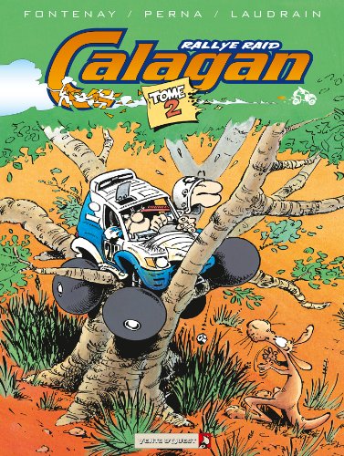 Calagan Rallye Raid, Tome 2 : (Humour)