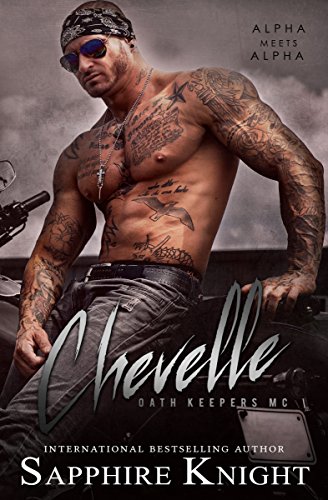 Chevelle (Oath Keepers MC Hybrid Chapter Book 3) (English Edition)