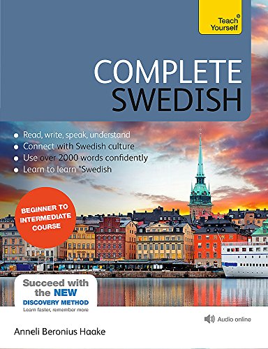 Complete Swedish Beginner to Intermediate Course: (Book and audio support) (Teach Yourself Book/Audio Supp)