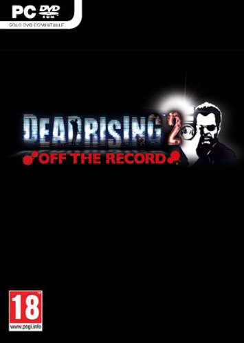 Dead Rising 2: Off The Record