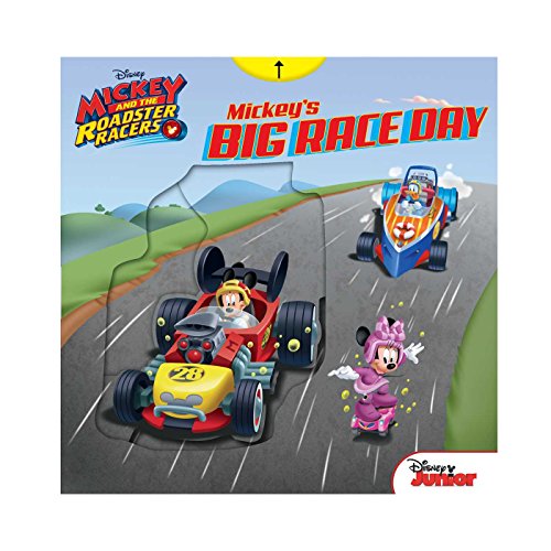 Disney Mickey and the Roadster Racers: Mickey's Big Race Day (Mickey & the Roadster Racers)