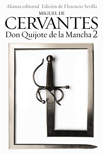 Don Quijote de la Mancha, 2 (El libro de bolsillo - Bibliotecas de autor - Biblioteca Cervantes)