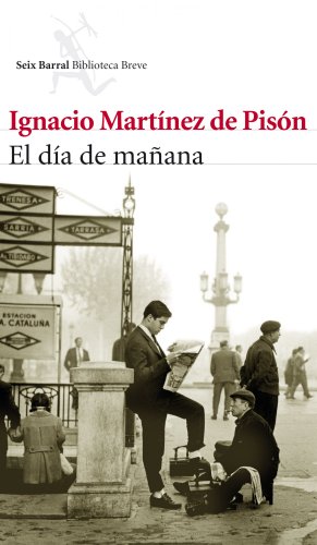 El día de mañana (Biblioteca Breve)